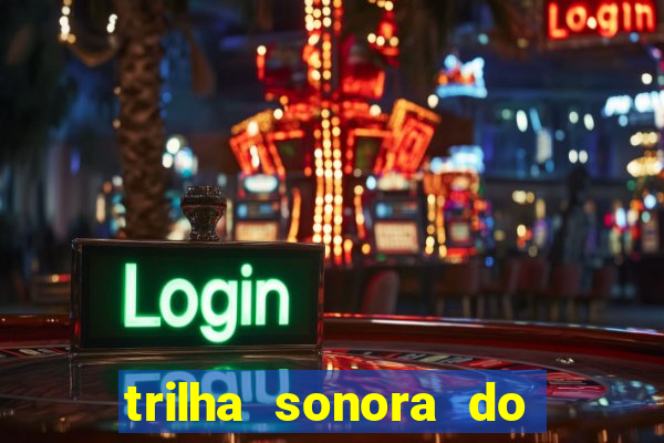 trilha sonora do filme cruzeiro das loucas